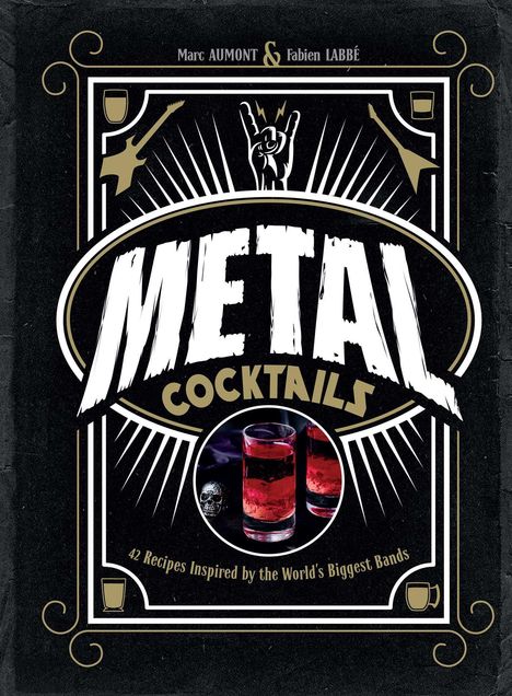 Marc Aumont: Metal Cocktails, Buch
