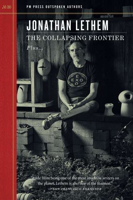 Jonathan Lethem: The Collapsing Frontier, Buch