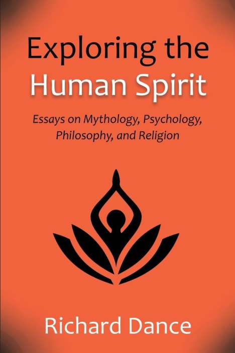 Richard Dance: Exploring the Human Spirit, Buch