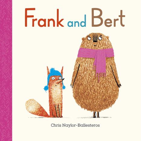 Chris Naylor-Ballesteros: Frank and Bert, Buch