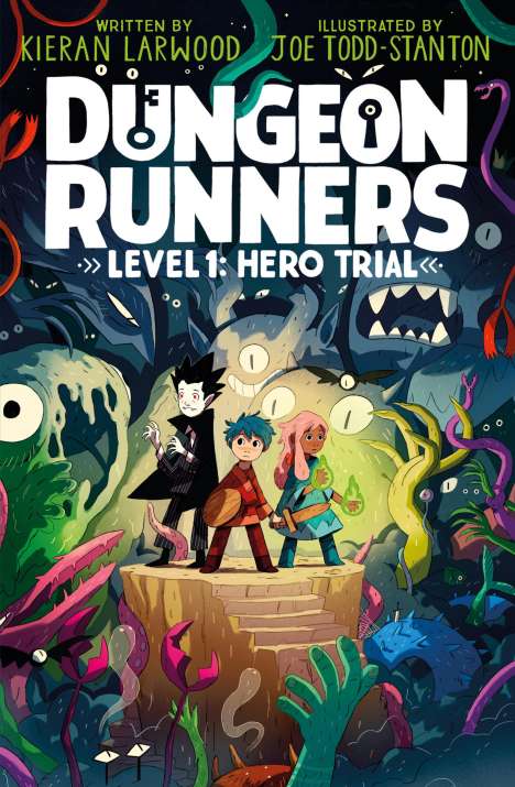 Kieran Larwood: Dungeon Runners: Hero Trial, Buch