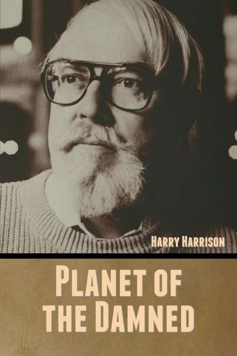 Harry Harrison: Planet of the Damned, Buch