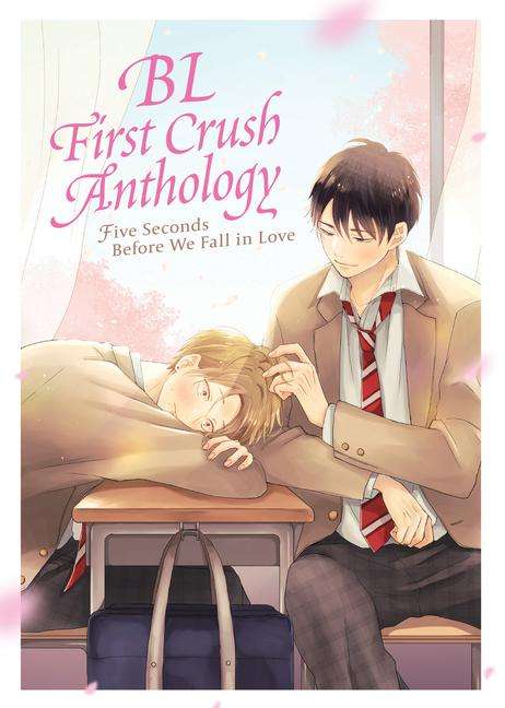 Kaori Tsurutani: Bl First Crush Anthology: Five Seconds Before We Fall in Love, Buch
