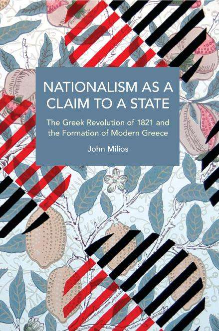 John Milios: Nationalism as a Claim to a State, Buch