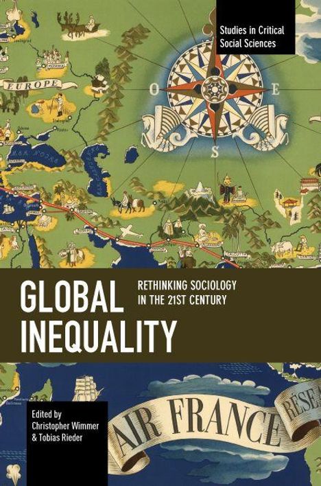 „Global Inequality: Rethinking Sociology in the 21st Century“; Karte mit Kompassrose und Air France Band.