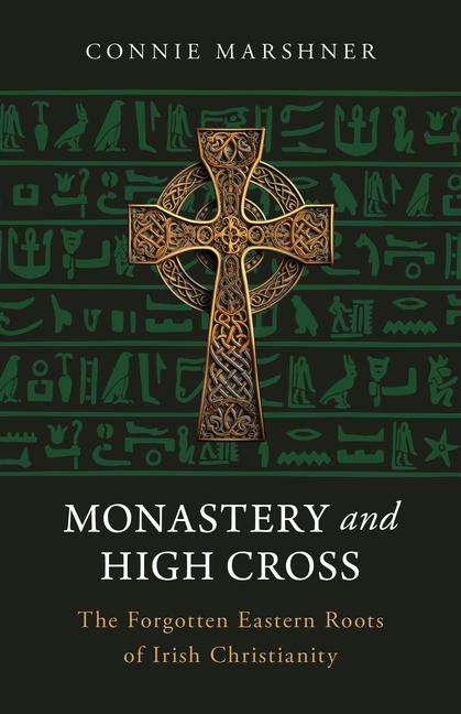 Connie Marshner: Monastery and High Cross, Buch