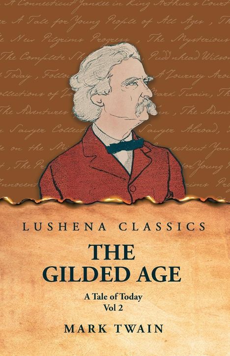 Mark Twain and Charles Dudley Warner: The Gilded Age, Buch