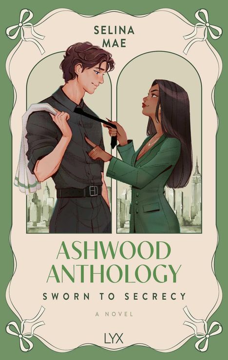 Text: "Selina Mae", "Ashwood Anthology", "Sworn to Secrecy", "A Novel", "LYX".  
Illustration: Ein Mann und eine Frau vor einer Stadtsilhouette.
