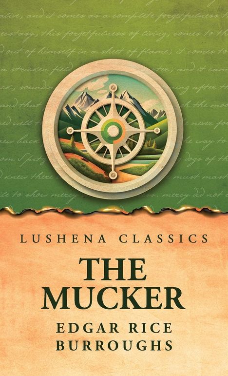 Edgar Rice Burroughs: The Mucker, Buch
