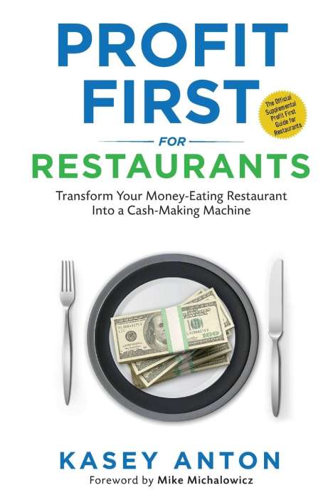 Kasey Anton: Profit First for Restaurants, Buch