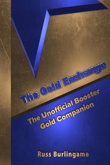 Russ Burlingame: The Gold Exchange, Buch