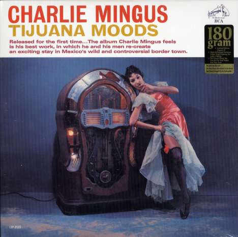 Charles Mingus (1922-1979): Tijuana Moods (180g) (Limited Edition), LP