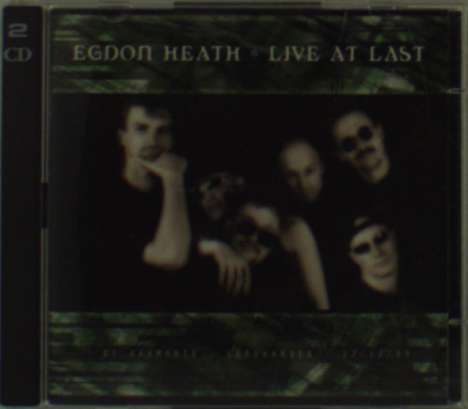 Egdon Heath: Live At Last, 2 CDs