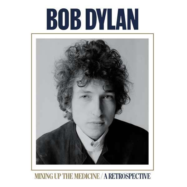 Bob Dylan Mixing Up The Medicine A Retrospective (LP) jpc