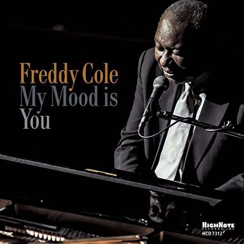 Freddy Cole My Mood Is You Cd Jpc Freddy cole quintet featuring houston person: freddy cole my mood is you