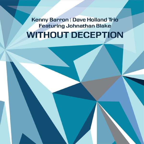 Kenny Barron & Dave Holland: Without Deception (CD)