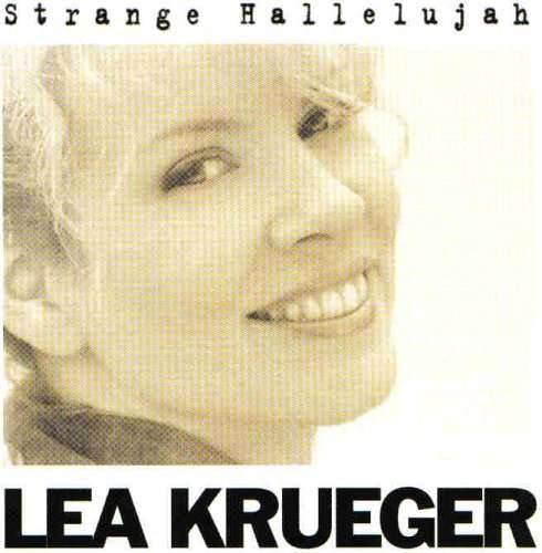 Lea Krueger: Strange Hallelujah