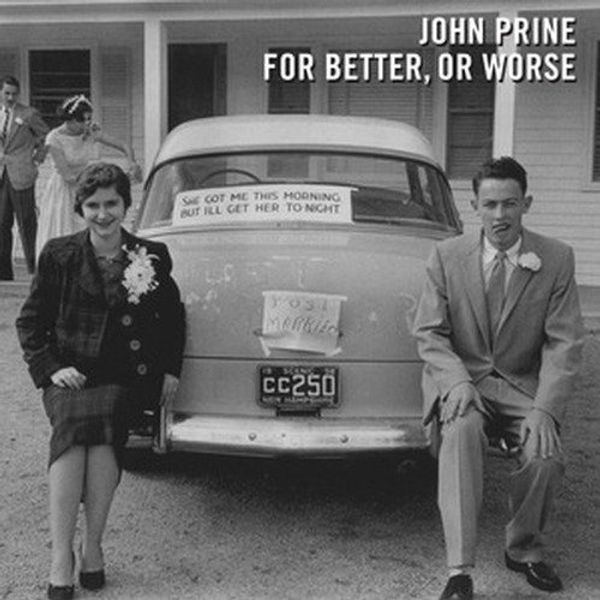 John Prine: For Better, Or Worse (CD) – jpc