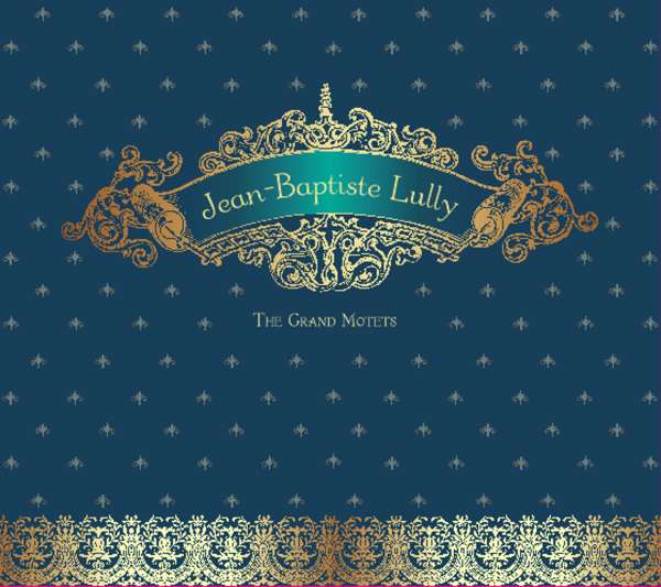 Jean-Baptiste Lully (1632-1687): Grosse Motetten Vol.1-3, 3 CDs
