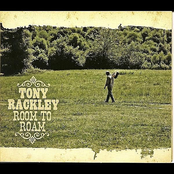 Tony Rackley Tony Rackley: Room To Roam (CD) – jpc.de