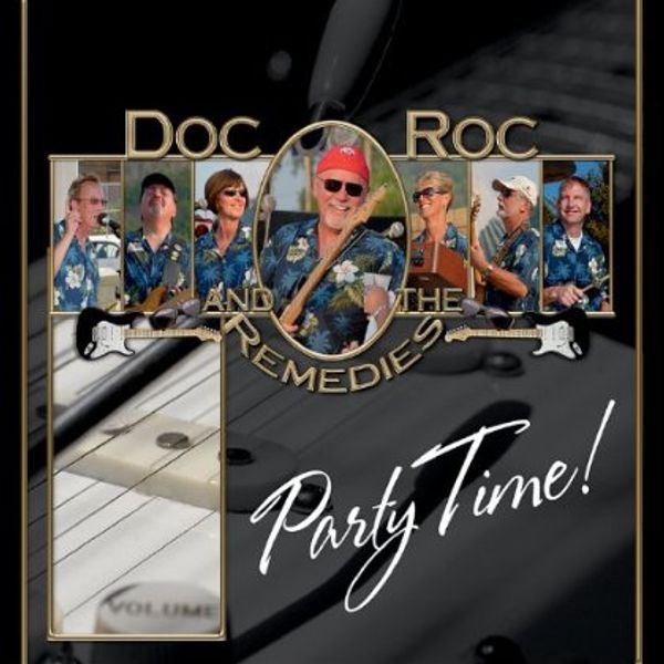 Doc Roc Leadership Doc Roc & The Remedies: Party Time! (CD) – jpc.de
