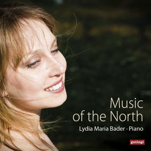 Lydia <b>Maria Bader</b> - Music of the North - 4012652025306