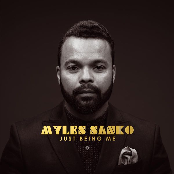 Myles Sanko: Just Being Me (CD) – jpc