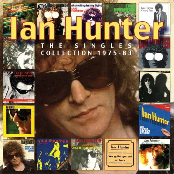 <b>Ian Hunter</b>: The Singles Collection 1975 - 1983 - 5013929053229