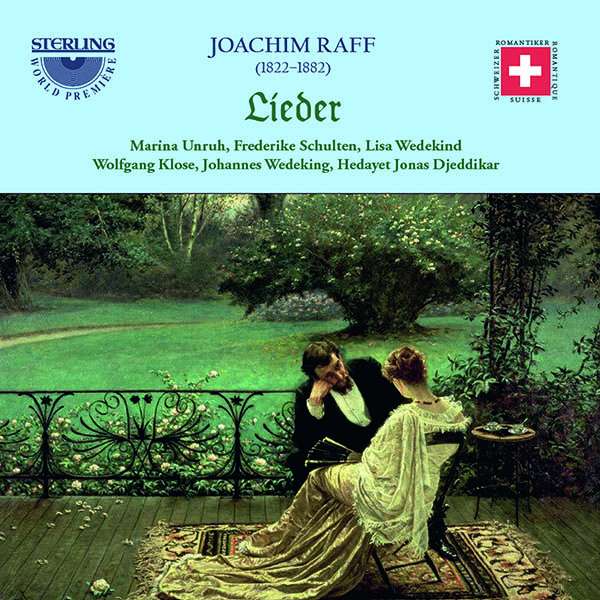 Joachim Raff (1822-1882): Lieder, 2 CDs