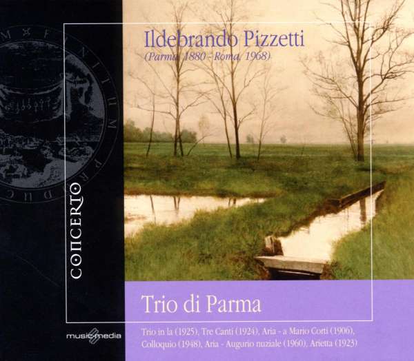Ildebrando Pizzetti: Trio für Violine,Cello &amp; Klavier (CD) – jpc