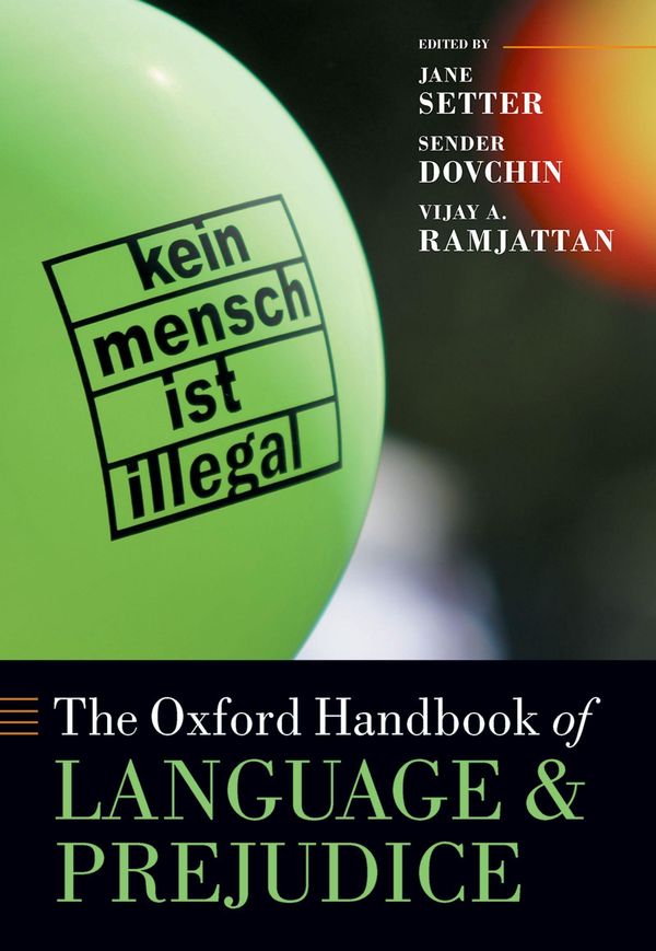 The Oxford Handbook of Language and Prejudice - Vijay A Ramjattan (Buch ...