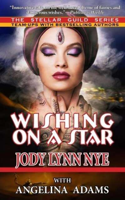 Jody Lynn Nye: Wishing on a Star