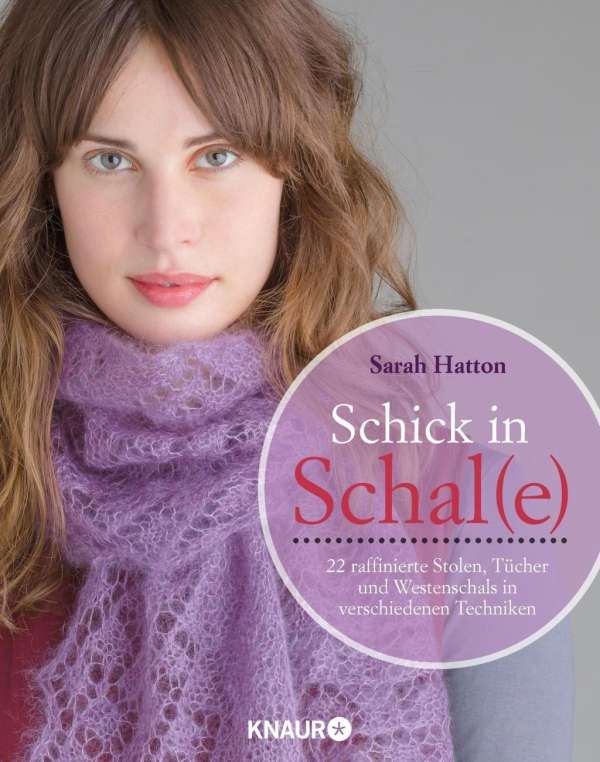 <b>Sarah Hatton</b>: Schick in Schal(e) - 9783426646830