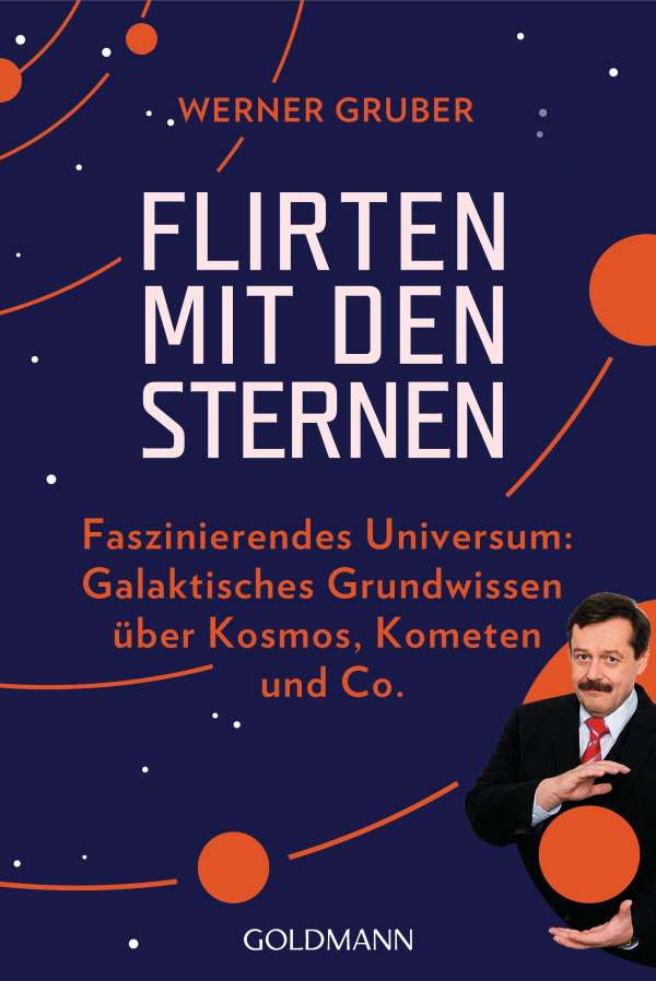 Flirten mit den Sternen von Werner Gruber - Fachbuch - büibt-pep.de