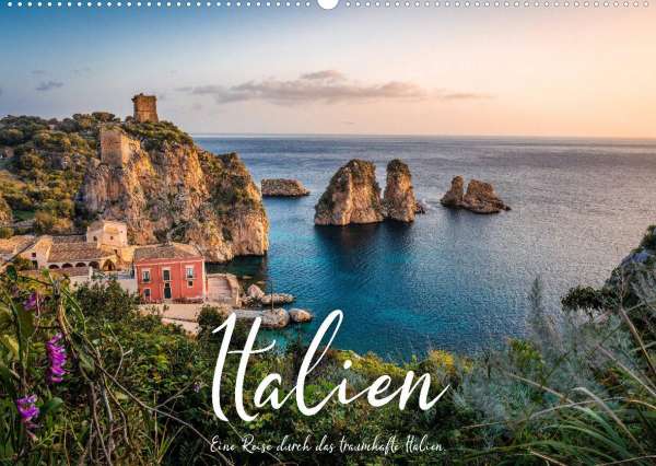 Italienische Reise 2022 Wandkalender
