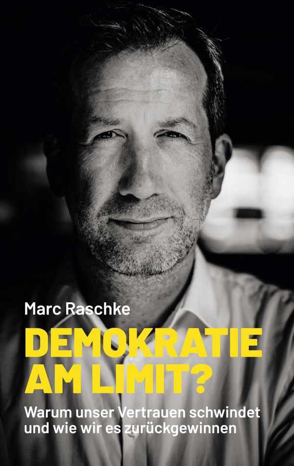 Demokratie am Limit? - Marc Raschke (Buch) – jpc.de
