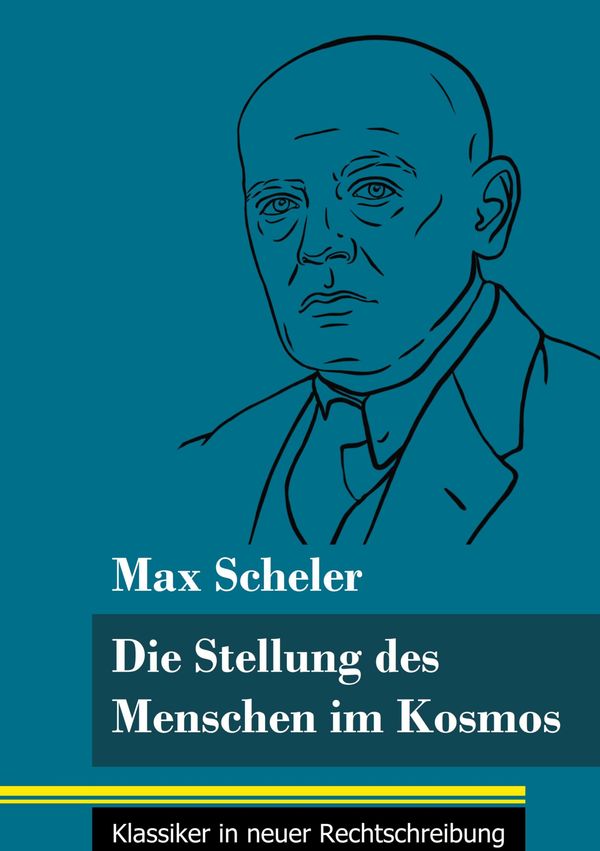 Max Scheler: Die Stellung des Menschen im Kosmos, Buch