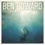 Ben Howard: Every Kingdom (Limited 10th Anniversay Edition) (Transparent Curacao Vinyl), LP (Rückseite)