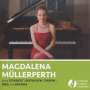 : Magdalena Müllerperth plays Schubert / Beethoven / Chopin / Berg / Brahms, CD