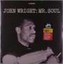 John Wright: Mr. Soul (remastered) (180g) (Limited Edition), LP