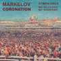 Pavel Markelov: Symphonien Nr.3 & 7 ("Alyaska" & "Khodynka"), CD