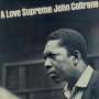 John Coltrane: A Love Supreme (180g), LP