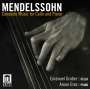 Felix Mendelssohn Bartholdy: Sämtliche Werke für Cello & Klavier, CD