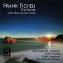 Frank Ticheli: Sämtliche Chorwerke, CD