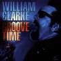 William Clarke: Groove Time, CD