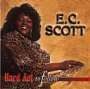 E.C. Scott: Hard Act To Follow, CD