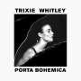 Trixie Whitley: Porta Bohemica, CD
