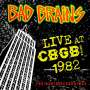 Bad Brains: Live Cbgb 1982, CD