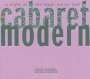 : Cabaret Modern - A Night At The Magic Mirror Tent, CD