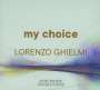 : Lorenzo Ghielmi - My Choice, CD